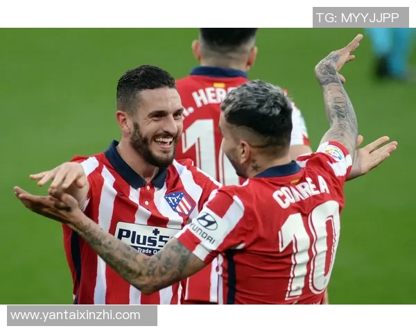 科克成为马竞历史上首位出战500场西甲的球员荣耀时刻回顾