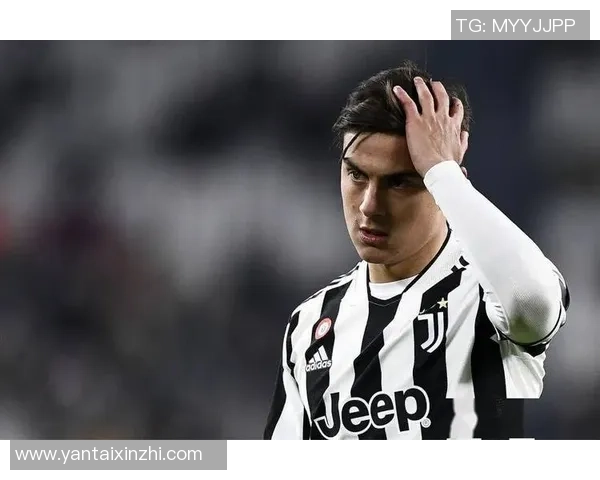 迪巴拉与罗马续约意向强烈但面临降薪挑战