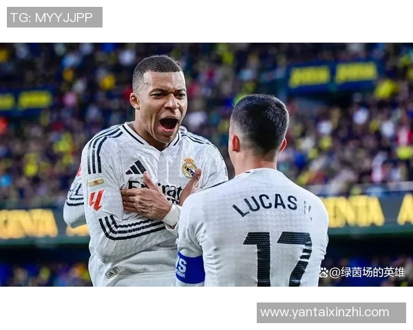 姆巴佩梅开二度助力皇马取胜社媒分享庆祝瞬间展现球队团结力量